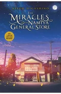 The Miracles of the Namiya General Store - Keigo Higashino