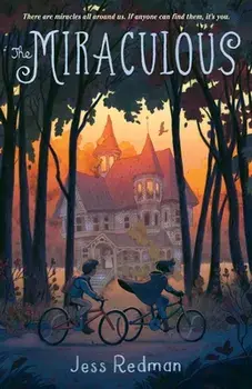 The Miraculous, Paperback/Jess Redman