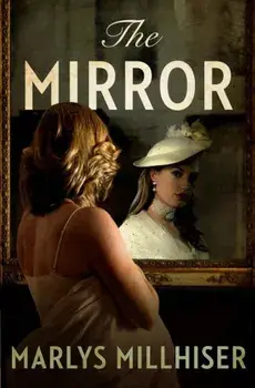 The Mirror, Paperback/Marlys Millhiser