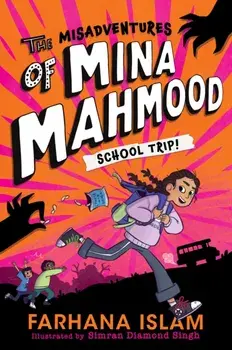The Misadventures of Mina Mahmood, Paperback/Farhana Islam