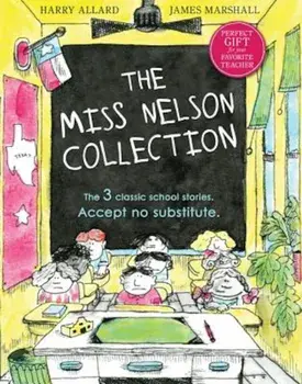 The Miss Nelson Collection, Hardcover/Harry G. Allard