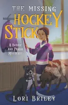 The Missing Hockey Stick, Paperback/Lori Briley