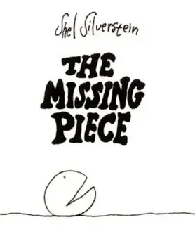 The Missing Piece, Hardcover/Shel Silverstein