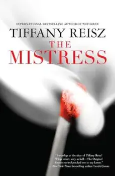 The Mistress, Paperback/Tiffany Reisz