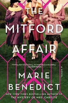 The Mitford Affair, Hardcover/Marie Benedict