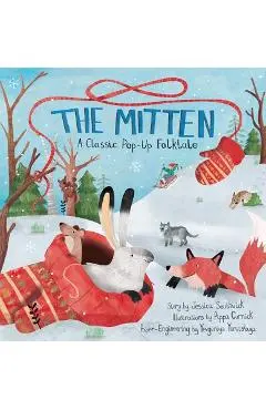 The Mitten: A Classic Pop-Up Folktale - Southwick