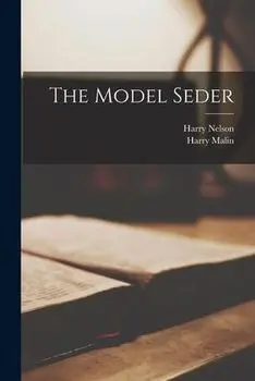 The Model Seder, Paperback/Harry 1908- Nelson