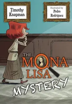 The Mona Lisa Mystery. Fluency 8, Paperback/Timothy Knapman