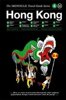 The Monocle Travel Guide to Hong Kong (Updated Version), Hardcover/Monocle