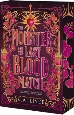 The Monster and the Last Blood Match - K. A. Linde