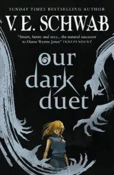 The Monsters of Verity series - Our Dark Duet collectors hardback, Hardback/V.E. Schwab