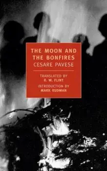 The Moon and the Bonfires, Paperback/Cesare Pavese