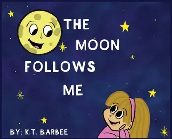 The Moon Follows Me, Hardcover/K. T. Barbee
