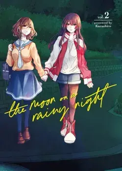 The Moon on a Rainy Night 2, Paperback/Kuzushiro