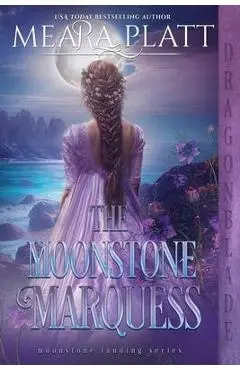 The Moonstone Marquess - Meara Platt