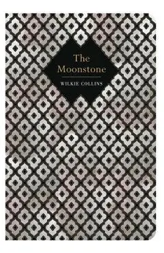 The Moonstone - William Wilkie Collins