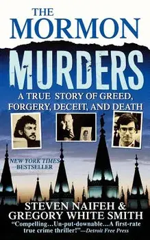 The Mormon Murders, Paperback/Steven Naifeh
