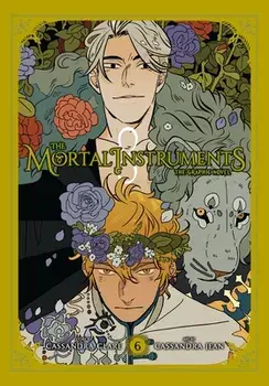 The Mortal Instruments: The Graphic Novel, Vol. 6, Paperback/Cassandra Clare