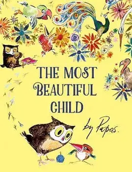 The Most Beautiful Child, Paperback/William Papas