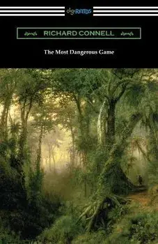 The Most Dangerous Game, Paperback/Richard Connell