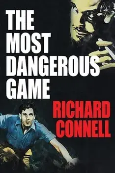 The Most Dangerous Game, Paperback/Richard Connell