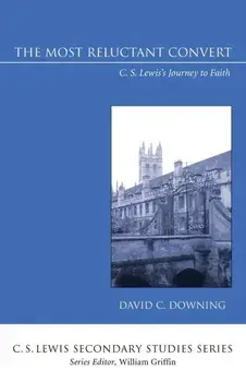 The Most Reluctant Convert, Paperback/David C. Downing