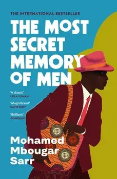 The Most Secret Memory of Men, Paperback/Mohamed Mbougar Sarr