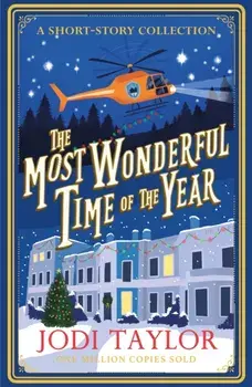 The Most Wonderful Time of the Year. A Christmas Short-Story Collection, Paperback/Jodi Taylor