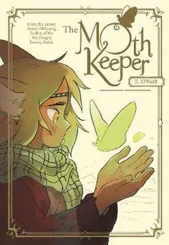 The Moth Keeper: (A Graphic Novel), Paperback/K. O'Neill