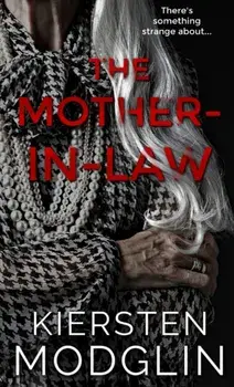 The Mother-in-Law, Hardcover/Kiersten Modglin