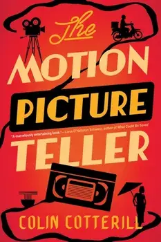 The Motion Picture Teller, Paperback/Colin Cotterill