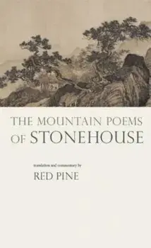 The Mountain Poems of Stonehouse, Paperback/Stonehouse
