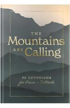 The Mountains Are Calling - Dayspring