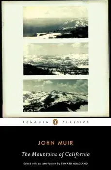 The Mountains of California, Paperback/John Muir