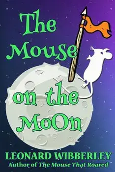 The Mouse on the Moon, Paperback/Leonard Wibberley