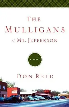 The Mulligans of Mt. Jefferson, Paperback/Don Reid