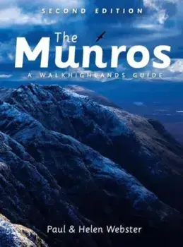 The Munros: A Walkhighlands Guide. 2 ed, Paperback/Helen Webster