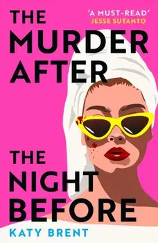 The Murder After the Night Before, Paperback/Katy Brent