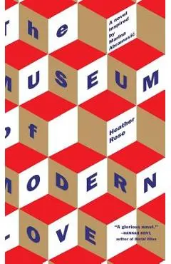 The Museum of Modern Love - Heather Rose