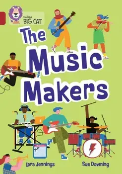 The Music Makers. Band 14/Ruby, Paperback/Lara Jennings