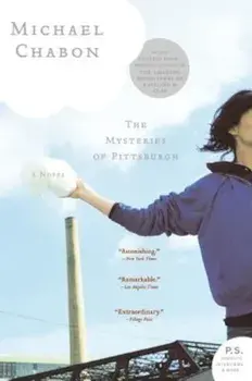 The Mysteries of Pittsburgh, Paperback/Michael Chabon
