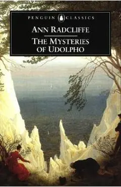 The Mysteries of Udolpho - Ann Ward Radcliffe