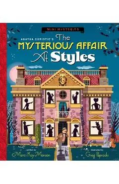 The Mysterious Affair at Styles - Marci Kay Monson