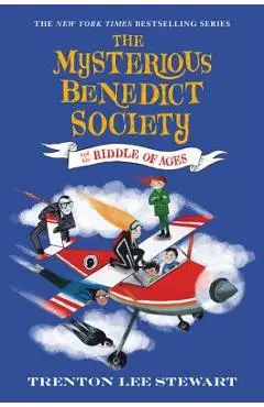 The Mysterious Benedict Society and the Riddle of Ages - Trenton Lee Stewart