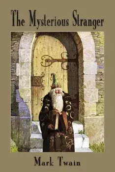 The Mysterious Stranger, Paperback/Mark Twain