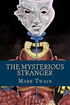 The Mysterious Stranger, Paperback/Mark Twain