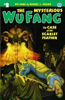 The Mysterious Wu Fang #2: The Case of the Scarlet Feather, Paperback/Robert J. Hogan