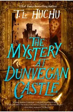 The Mystery at Dunvegan Castle - T. L. Huchu