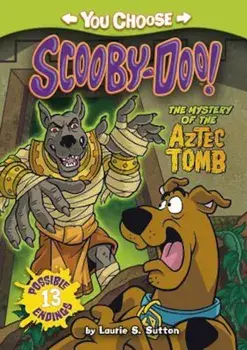 The Mystery of the Aztec Tomb, Paperback/Laurie S. Sutton