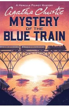 The Mystery of the Blue Train: A Hercule Poirot Mystery - Agatha Christie